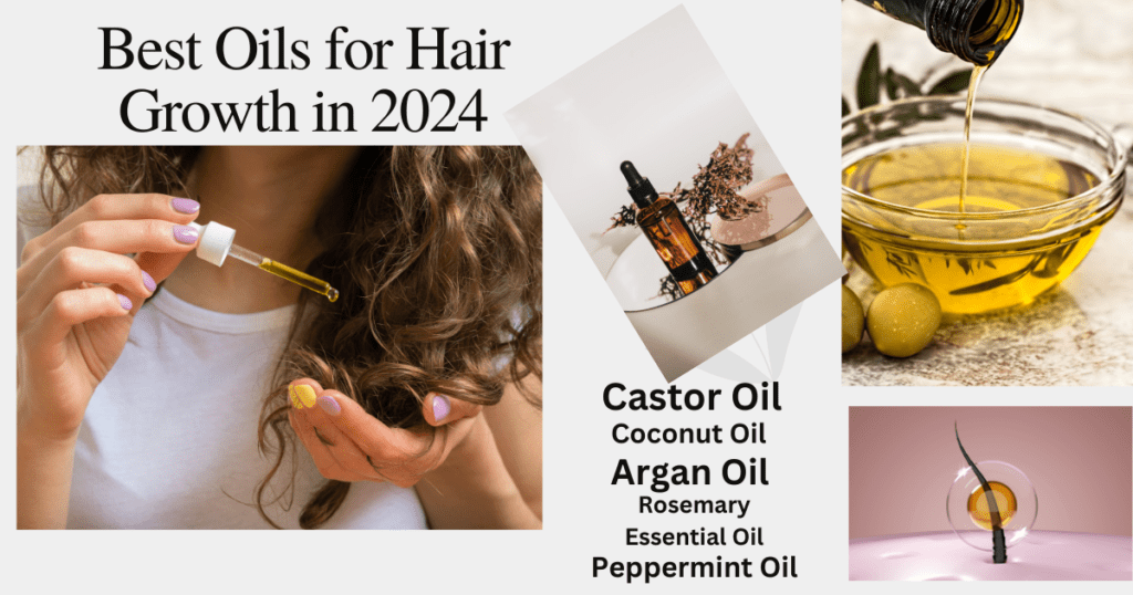 Best Hair Oil For Growth 2024, Its Castor Oil,Coconut Oil,Argan oil,