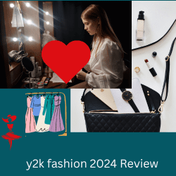 Y2K Fashion 2024 Review: Embracing Nostalgia with a Modern Twist